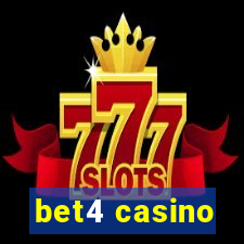 bet4 casino